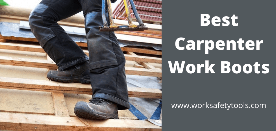 Best Carpenter Work Boots