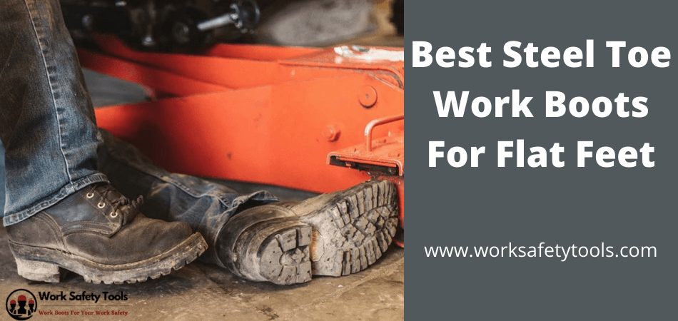 best work boots for flat feet on concrete