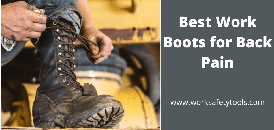 best work boots for back support