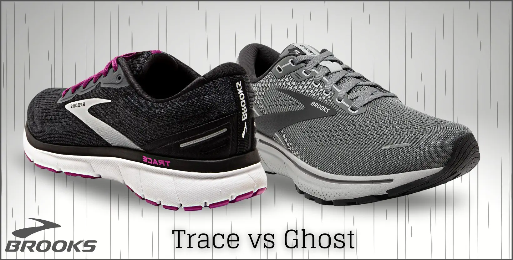 Brooks Ghost Vs Trace