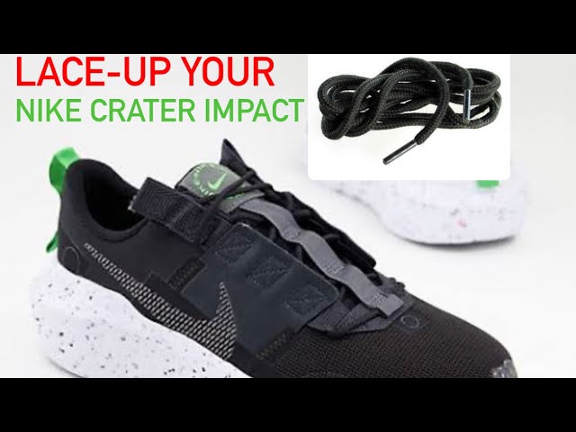 How to Lace Nike Crater Impact?